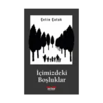 İçimizdeki Boşluklar