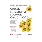 Vegan Devrimi ve Hayvan Özgürlüğü