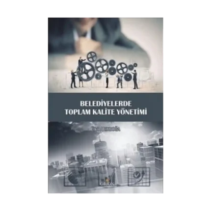 Belediyelerde Toplam Kalite Yönetimi