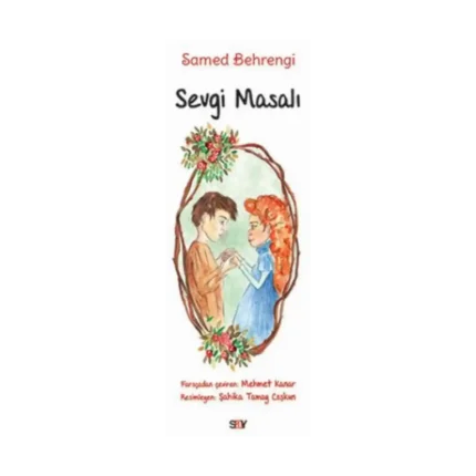 Sevgi Masalı (Büyük Boy Renkli Resimli)