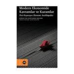 Modern Ekonomide Kavramlar ve Kuramlar (Ciltli)