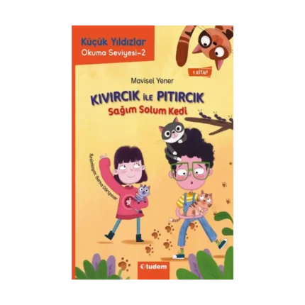 Kıvırcık ile Pıtırcık 1. Kitap Sağım Solum Kedi - Küçük Yıldızlar
