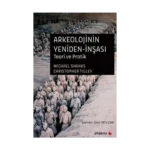 Arkeolojinin Yeniden-İnşası