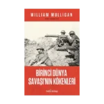 Birinci Dünya Savaşı'nın Kökenleri