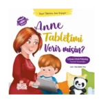 Anne Tabletimi Verir Misin? (Ciltli)