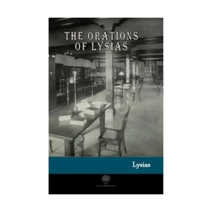 The Orations of Lysias