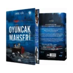 Oyuncak Mahşeri - Ciltli Özel Baskı