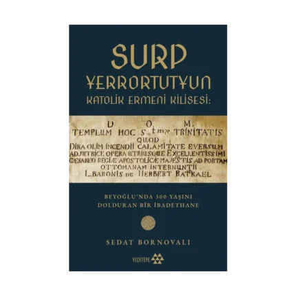 Surp Yerrortutyun  Katolik Ermeni Kilisesi