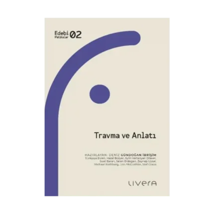 Travma ve Anlatı