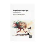 Sosyal Boyutlarıyla Spor