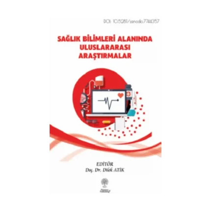 Sağlık Bilimleri Alanında Uluslararası Araştırmalar