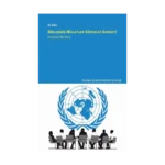 Birleşmiş Milletler Güvenlik Konseyi Eleştirel Bir Giriş