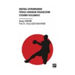 Hentbol Antrenmanının Fiziksel Uygunluk Özelliklerine Etkisinin İncelenmesi