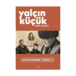 Aydın Üzerine Tezler - 2