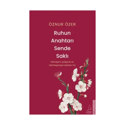Ruhun Anahtarı Sende Saklı