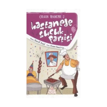 Hastanede Sucuk Partisi