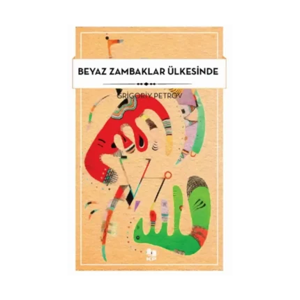 Beyaz Zambaklar Ülkesinde