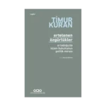 Ertelenen Özgürlükler Ortadoğu’da İslam Hukukunun Politik Mirası