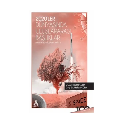 2020'Ler Dünyasında Uluslararası Başlıklar