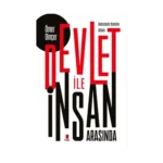 Devlet ile İnsan Arasında