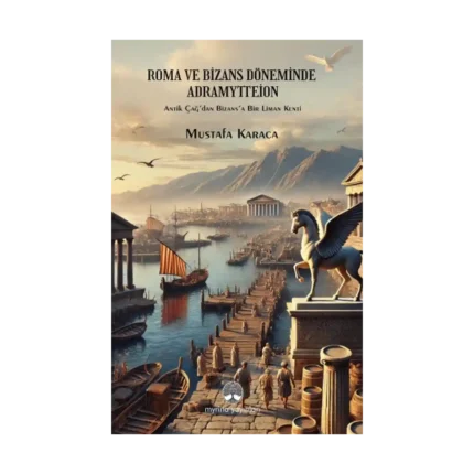 Roma ve Bizans Döneminde Adramytteion