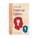 Freire ve Eğitim