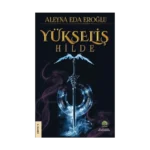 Yükseliş / Hilde