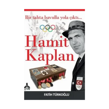 Bir Tahta Bavulla Yola Çıktı…Hamit Kaplan