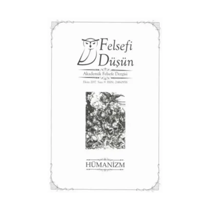 Felsefi Düşün Akademik Felsefe Dergisi Sayı 9