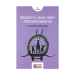 Rüzgarın Ayak İzleri Mezopotamyada