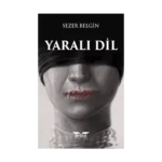 Yaralı Dil