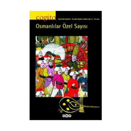 Cogito Sayı: 19 Osmanlılar Özel Sayısı