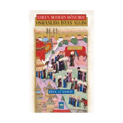 Osmanlıda İsyan Algısı