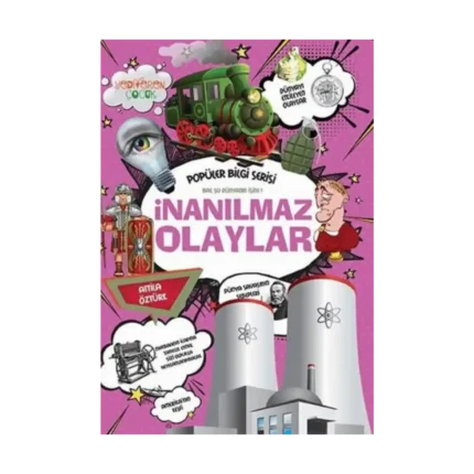 İnanılmaz Olaylar - Popüler Bilgi Serisi