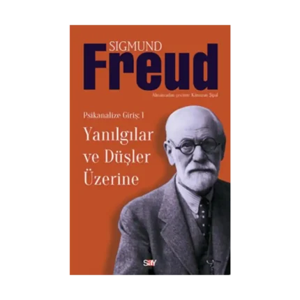 Yanılgılar ve Düşler Üzerine