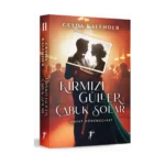 Kırmızı Güller Çabuk Solar 2 - Hayat Dönemeçleri