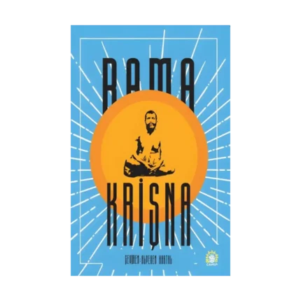 Ramakrişna Hayatı ve Öğretileri