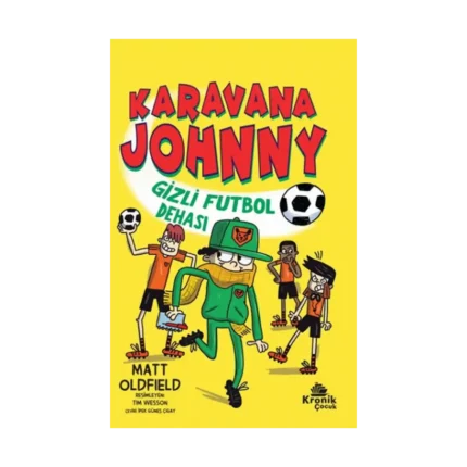 Karavana Johnny Gizli Futbol Dehası
