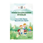 Minik Kalemlerden Öyküler