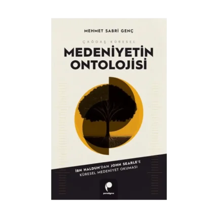 Çağdaş Küresel Medeniyetin Ontolojisi
