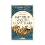 Parazitler, Göçler Ve Dünya Tarihi