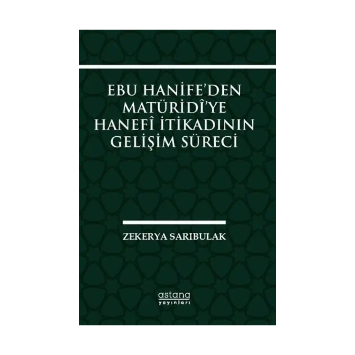 55ed6-ebu-hanife-den-maturidi-ye-hanefi-itikadinin-gelisim-sureci-1-1.webp Ebu Hanife’den Matüridi’ye Hanefi İtikadının Gelişim Süreci - Görsel 1
