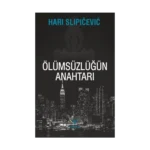 Ölümsüzlüğün Anahtarı