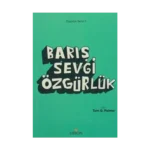 Barış Sevgi Özgürlük