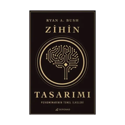 Zihin Tasarımı: Psikomimarinin Temel İlkeleri