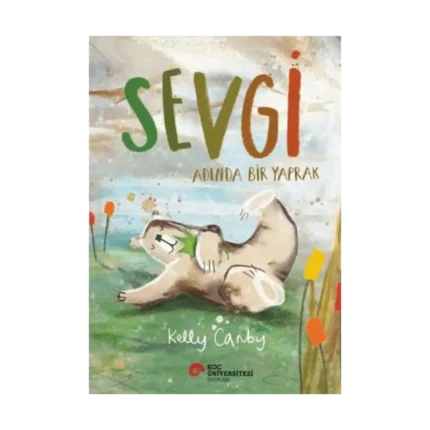 Sevgi Adında Bir Yaprak