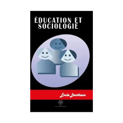 Education et Sociologie