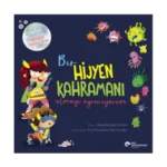 Bir Hijyen Kahramanı Olmayı Öğreniyorum