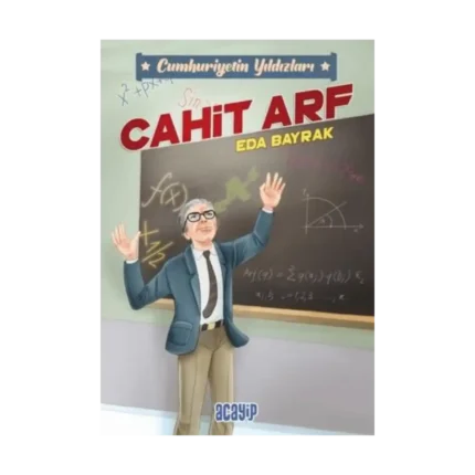 Cumhuriyetin Yıldızları 3 - Cahit Arf