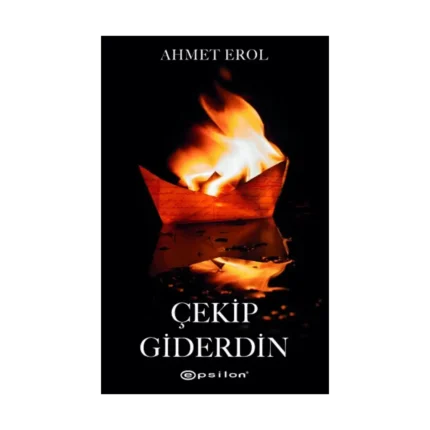Çekip Giderdin